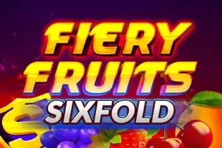 Fiery Fruits Sixfold